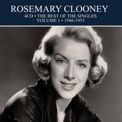 CLOONEY, ROSEMARY - THE BEST OF THE SINGLES VOLUME 1 1946-1953CLOONEY, ROSEMARY - THE BEST OF THE SINGLES VOLUME 1 1946-1953.jpg